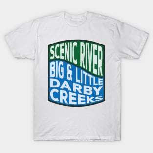 Big and Little Darby Creeks Scenic River wave T-Shirt